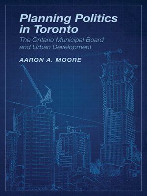 cover image of Planning Politics in Toronto